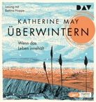 Katherine May, Jennipher Antoni, Bettina Hoppe - Überwintern. Wenn das Leben innehält, 1 Audio-CD, 1 MP3 (Audiolibro)