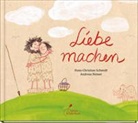 Hans-Christian Schmidt, Andreas Német - Liebe machen