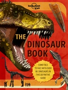 Lonely Planet Kids, Lonely Planet, Anne Rooney - The dinosaur book