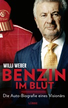 Willi Weber - Benzin im Blut