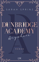 Sarah Sprinz - Dunbridge Academy - Anywhere