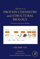 Rossen Donev, Tatyana Karabencheva-Christova - Proteomics and Systems Biology