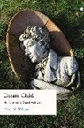Eric G. Wilson, Wilson Eric G. - Dream-Child