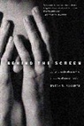 Sarah T. Roberts - Behind the Screen