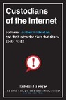 Tarleton Gillespie, Gillespie Tarleton - Custodians of the Internet