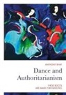 Anthony Shay - Dance and Authoritarianism