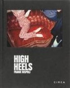 Erick Bradshaw Hughes, F. Rispoli, Frank Rispoli - Frank Rispoli - High Heels