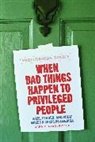 Dara Z. Strolovitch, Prof Dara Z Strolovitch, Prof. Dara Z. Strolovitch - When Bad Things Happen to Privileged People