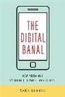 Zara Dinnen - Digital Banal