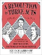 John Carey, David Hajdu, David Carey Hajdu, Hajdu David - Revolution in Three Acts