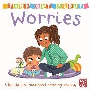 Pat-a-Cake - Find Out About: Worries - A lift-the-flap board book