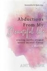 Anita Link - Abductions From My Beautiful Life