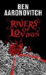 Ben Aaronovitch - Rivers of London