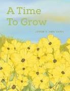 Jessie S. Westover - A Time To Grow