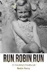 Robin Parry - Run, Robin, Run