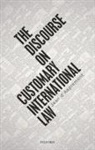 d'Aspremont, Jean D'' (Professor of International La Aspremont, Jean d' (Professor of International Law at Sciences Po School of Law and Chair of Public International Law Aspremont, Aspremont Jean d', Jean D'Aspremont - Discourse on Customary International Law