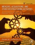 Donald DePamphilis, Donald (Clinical Professor of Finance DePamphilis, Donald (Professor Emeritus of Computer Information Systems &amp; Finance DePamphilis, DePamphilis Donald - Mergers, Acquisitions, and Other Restructuring Activities