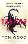 TOM WOOD, Tom Wood - Traitor
