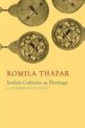 Romila Thapar - Indian Cultures as Heritage