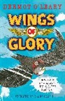 DERMOT O LEARY, Dermot O’Leary, Dermot O'Leary, Claire Powell, Powell Claire - Wings of Glory