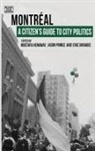 Mostafa Henaway, Jason Prince, Eric Shragge, Eric Shragge - A Citizen's Guide to City Politics