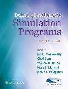 Chad A. Epps, Epps Chad A., Mary Elizabeth Mancini, Mary Elizabeth (Beth) Mancini, Juli Maxworthy, Juli C. Maxworthy... - Defining Excellence in Simulatioon Programs