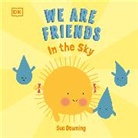 DK, Sue Downing, Downing Sue - We Are Friends: In the Sky