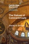 Albrecht Berger, Albrecht (Ludwig-Maximilians-Universitat M Berger, Albrecht (Ludwig-Maximilians-Universitat Munchen) Berger, Berger Albrecht - Statues of Constantinople