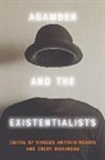 Marcos Dickinson Antonio Norris, Marcos Norris, Marcos Dickinson Norris, Marcos Antonio Norris, Colby Dickinson, Marcos Norris - Agamben and the Existentialists