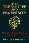 MICHAEL A EISENBERG, Michael A. Eisenberg - The Tree of Life and Prosperity