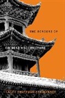 Nancy Shatzman Steinhardt, Steinhardt Nancy Shatzman - Borders of Chinese Architecture