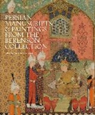 Aysin Yoltar-Yildirim, Aysin Yoltar-Yldrm, Yoltar-Y&amp;, Aysin Yoltar-YÄ±ldÄ±rÄ±m, Aysin Yoltar-Yildirim, Ayşin Yoltar-Yıldırım - Persian Manuscripts & Paintings From the Berenson Collection