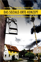 Jens Kersten, Claudia Neu, Berthold Vogel - Das Soziale-Orte-Konzept