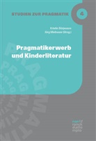 Kristi Börjesson, Kristin Börjesson, Meibauer, Meibauer, Jörg Meibauer - Pragmatikerwerb und Kinderliteratur