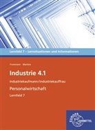 Janin Frommann, Janine Frommann, Janet Martens - Industrie 4.1, Personalwirtschaftliche Aufgaben wahrnehmen, Lernfeld 7