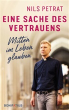 Nils Petrat, Nils (Dr.) Petrat - Eine Sache des Vertrauens