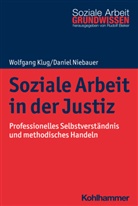 Wolfgan Klug, Wolfgang Klug, Daniel Niebauer, Rudol Bieker, Rudolf Bieker - Soziale Arbeit in der Justiz