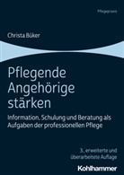 Christa Büker - Pflegende Angehörige stärken