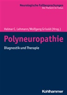 Helma C Lehmann, Helmar C Lehmann, Grisold, Grisold, Wolfgang Grisold, Helmar C. Lehmann - Polyneuropathie