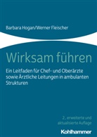 Werner Fleischer, Barbar Hogan, Barbara Hogan - Wirksam führen