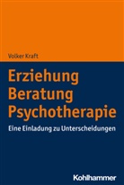 Volker Kraft - Erziehung - Beratung - Psychotherapie