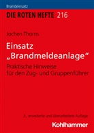 Jochen Thorns - Einsatz "Brandmeldeanlage"