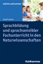 Josef Leisen, Andreas Gold, Corneli Rosebrock, Cornelia Rosebrock, Renate Valtin, Renate Valtin u a... - Sprachbildung und sprachsensibler Fachunterricht in den Naturwissenschaften