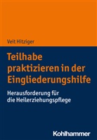 Veit Hitziger - Teilhabe praktizieren in der Eingliederungshilfe