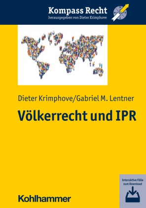 Diete Krimphove, Dieter Krimphove, Gabriel M Lentner, Gabriel M. Lentner, Diete Krimphove, Dieter Krimphove - Völkerrecht und IPR