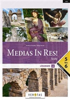 Olive Hissek, Oliver Hissek, Wolfra Kautzky, Wolfram Kautzky, Verena Wiesegger, Susanne Zrzavy - Medias in res! - Latein für den Anfangsunterricht