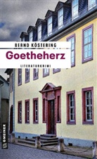 Bernd Köstering - Goetheherz