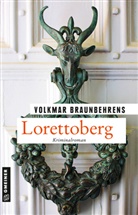 Volkmar Braunbehrens - Lorettoberg
