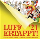 Rolf Henn - Luff '21 - Ertappt!