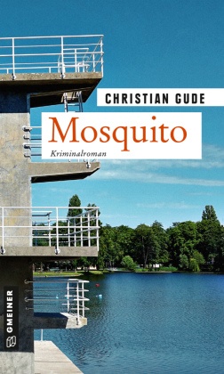 Christian Gude - Mosquito - Kirminalroman